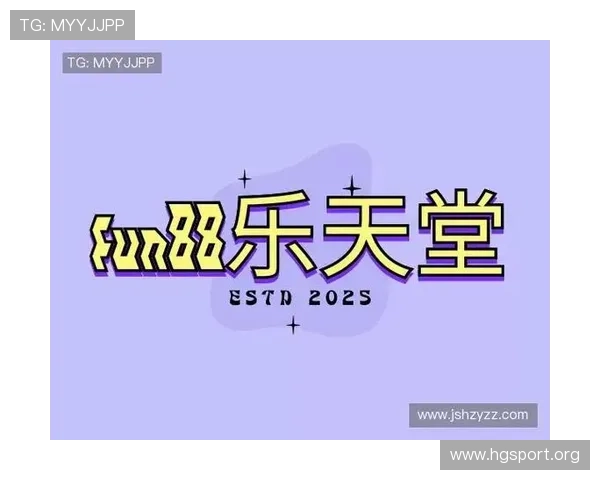 以FUN88乐天堂为核心打造全方位线上娱乐体验与品牌解析指南